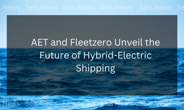 AET and Fleetzero Unveil the Future of Hybrid-Electric Shipping