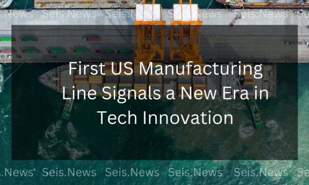 First US Manufacturing Line Signals a New Era in Tech Innovation