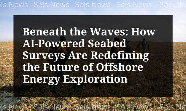 Beneath the Waves: How AI-Powered Seabed Surveys Are Redefining the Future of Offshore Energy Exploration
