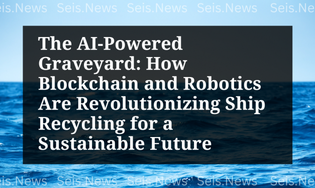 The AI-Powered Graveyard: How Blockchain and Robotics Are Revolutionizing Ship Recycling for a Sustainable Future